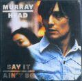 Murray Head マレイ・ヘッド / Say It Ain't So